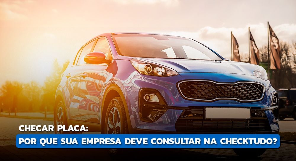Saiba como checar placa de veículo e por que é importante!