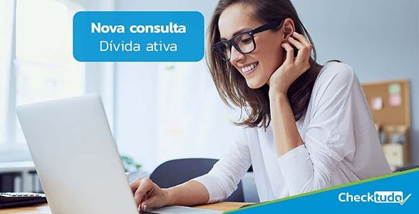 Saiba mais sobre a consulta de Dívida Ativa Nacional!