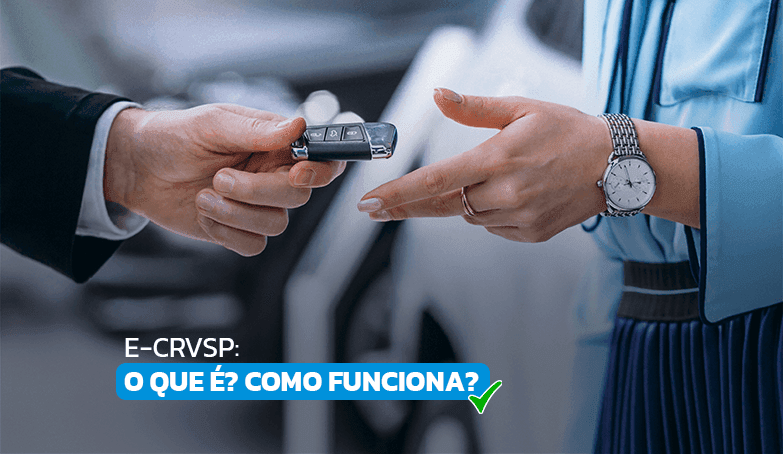 Saiba o que é e como utilizar o e-CRV-SP!