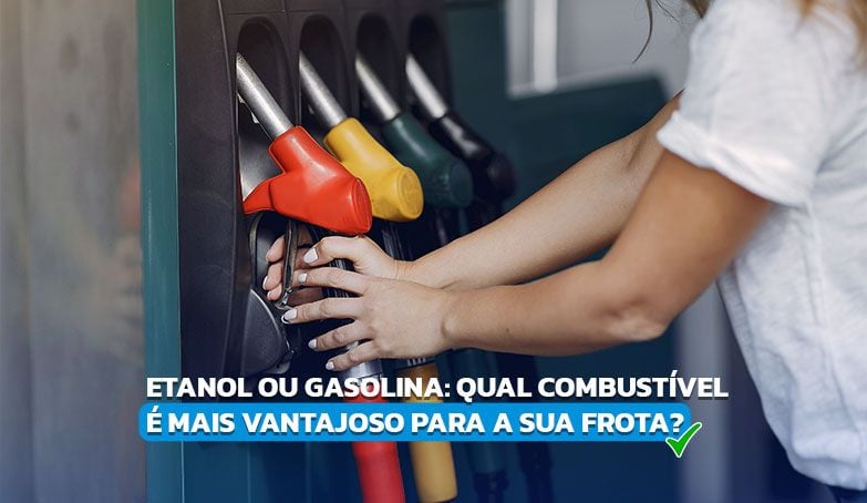 Entenda se é melhor usar etanol ou gasolina!