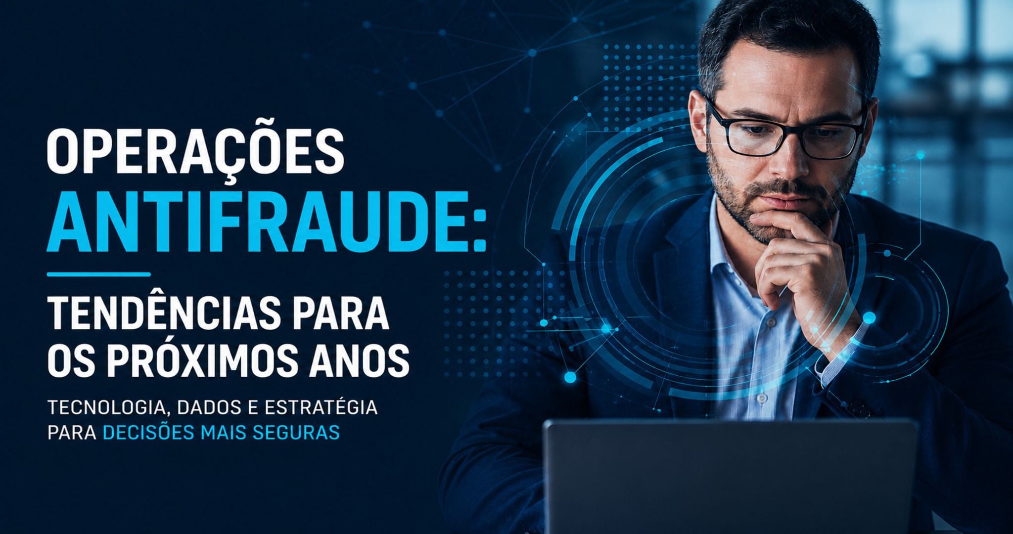 Operações antifraude ganham novas estratégias com avanço da IA