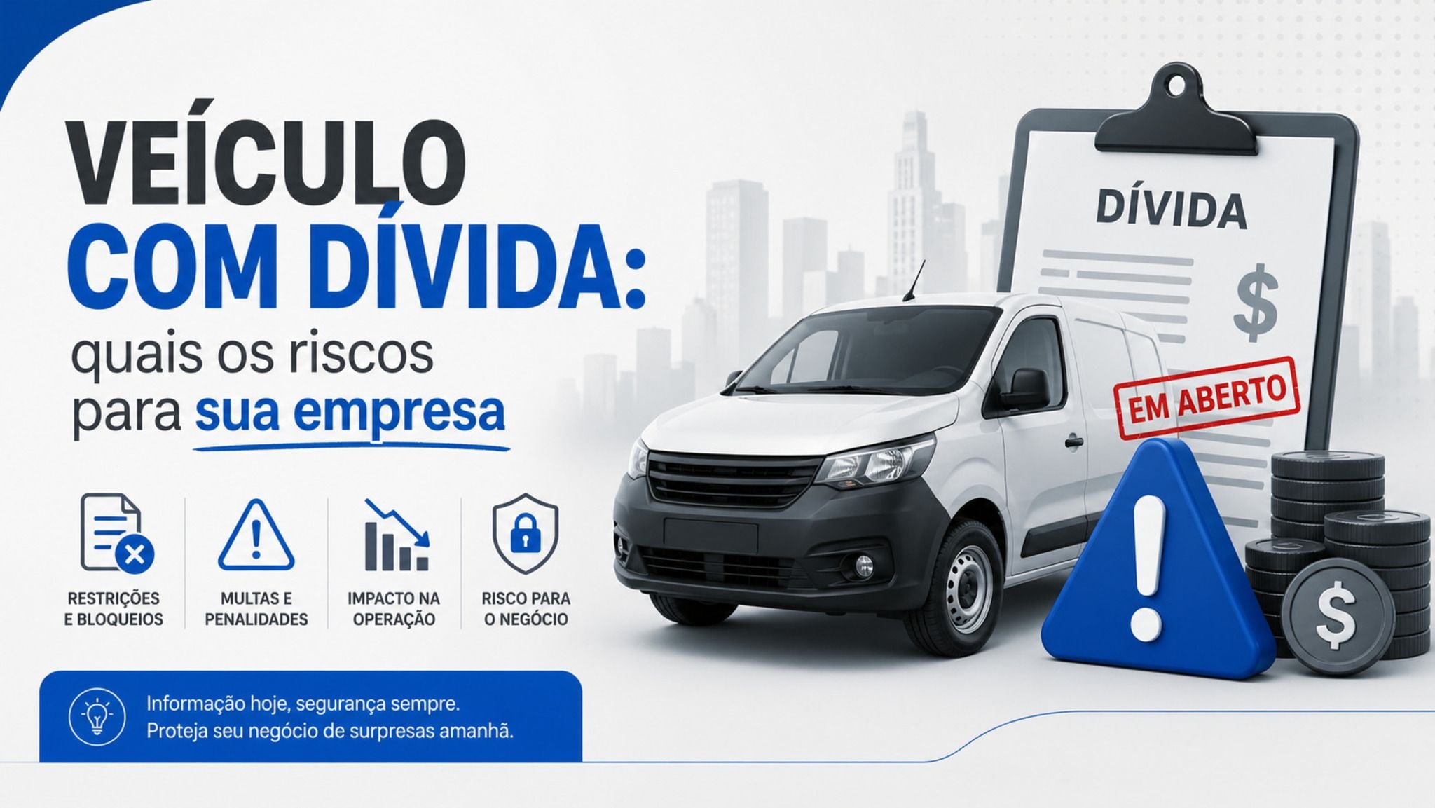 Veículo com dívida: riscos financeiros e legais para empresas